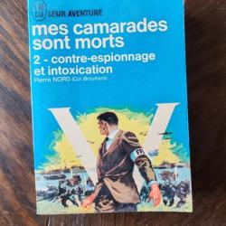 LIVRE "MES CAMARADES SONT MORTS"