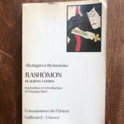 Rashomon et autres contes, Akutagawa Ryunosuke, NRF Gallimard/Unesco 1988