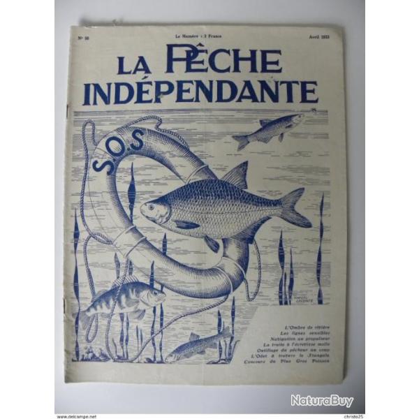 Revue La Peche Indpendante N50 : Avril 1933