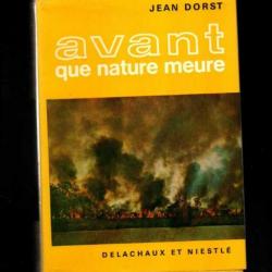 avant que nature meure de jean dorst