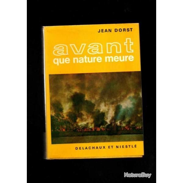 avant que nature meure de jean dorst