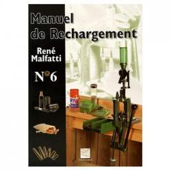 Manuel de rechargement Malfatti Numéro 6