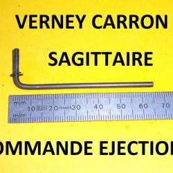 commane ejection VERNEY CARRON SAGITTAIRE fusil.- VENDU PAR JEPERCUTE (SZA1006)