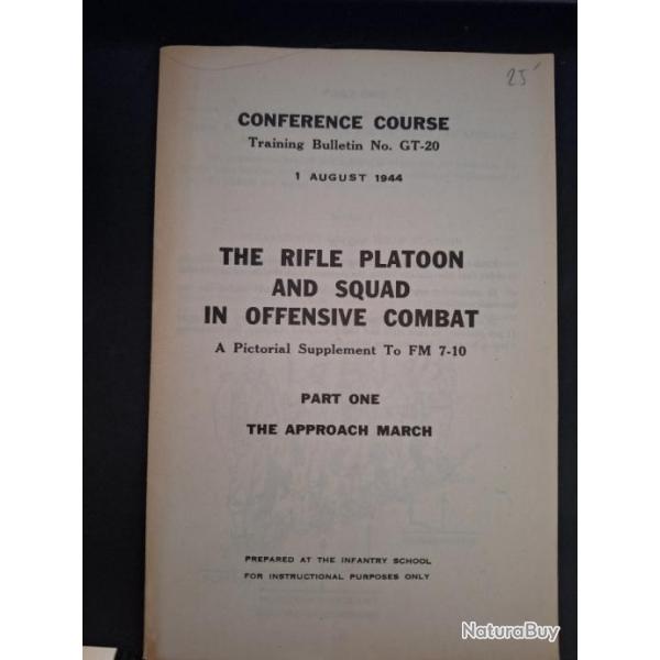 The rifle platoon and squad in offensive combat - Manuel militaire US WW2