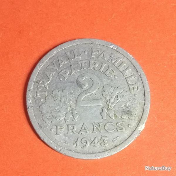 Pice de 2 francs 1943 floquer ''tat franais travail famille patrie''