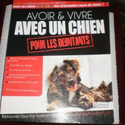 Avoir & vivre avec un Chien