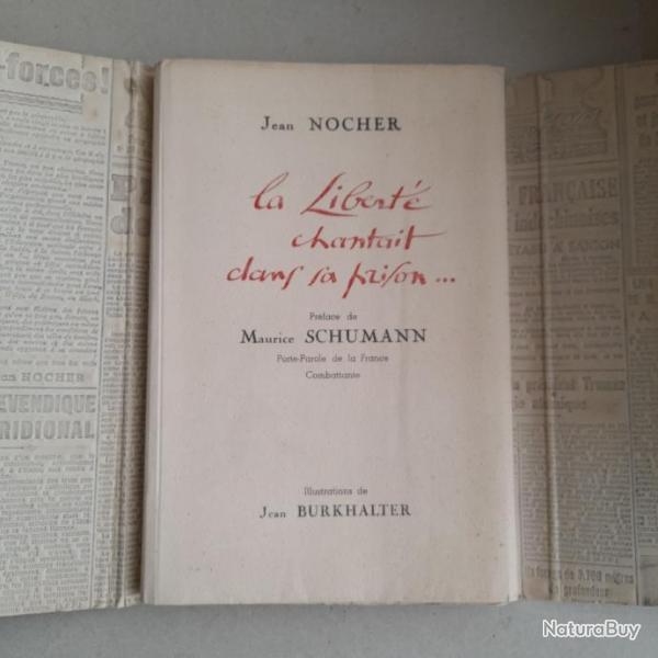 ?La libert chantait dans sa prison- Jean Nocher, 1945. Rare avec son tui