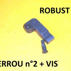 verrou n°2 + vis de fusil ROBUST MANUFRANCE - VENDU PAR JEPERCUTE (SZA1017)