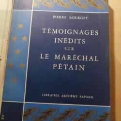 Témoignages inédits sur le maréchal Pétain 1960