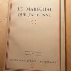 Le Maréchal que j'ai connu livre ancien 1952