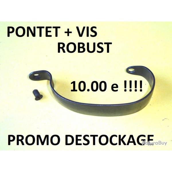 pontet ROBUST + vis fusil MANUFRANCE  10.00 Euros !!!!!!! - VENDU PAR JEPERCUTE (SZA1021)