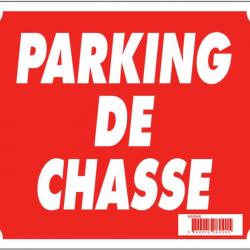 Panneau akilux ''Parking de chasse'' 30 x 25 cm