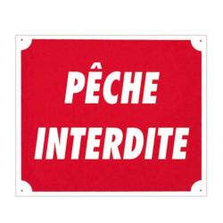 Panneau aluminium ''Pêche interdite'' 30 x 25 cm