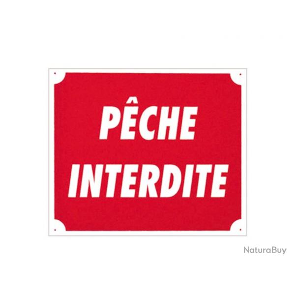 Panneau aluminium ''Pche interdite'' 30 x 25 cm