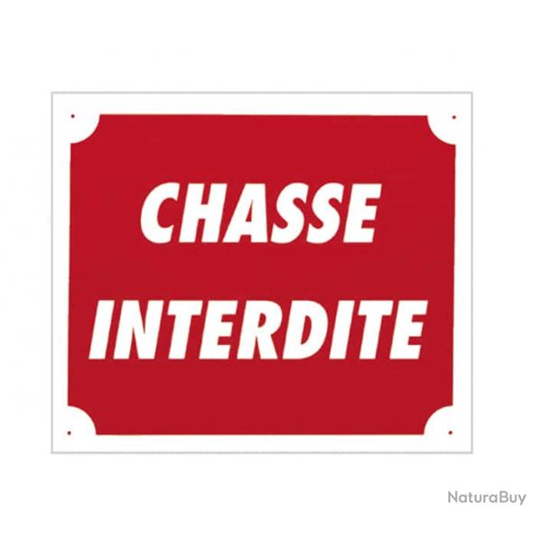 Panneau aluminium''Chasse interdite'' 30 x 25 cm