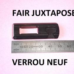 verrou NEUF fusil FAIR JUXTAPOSE - VENDU PAR JEPERCUTE (D23B946)