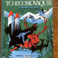 LIVRE DE CREPIN-LEBLOND ET CIE EDITEURS : " CHASSES EN TCHECOSLOVAQUIE " de VLADIMIRNPAULISTA 1968