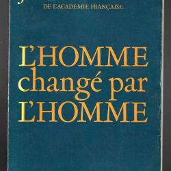l'homme changé par l'homme de jean bernard médecine santé