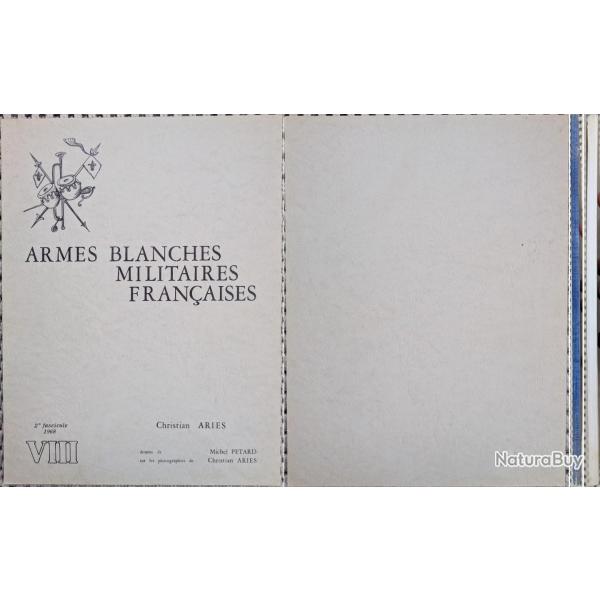 ARIS, Armes blanches militaires franaises, 8 (VIII), 1968. Broch.
