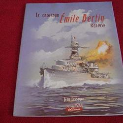 Le croiseur Emile Bertin