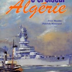 Le croiseur Alg&eacute;rie