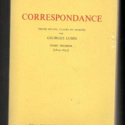george sand correspondance textes réunis , classés et anotés par georges lubin tome 1 1812-1831