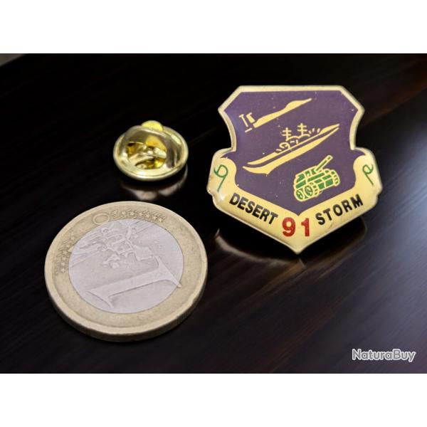 B pins insigne militaire Operation Desert Storm 91 - guerre du golf Irak - pin
