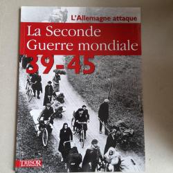 Trésor du patrimoine : la sec. Guerre mondiale 39-45 : tome 1 : l'Allemagne attaque. La Déculottée