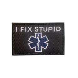Patch Nylon "I Fix Stupid" - I FIX STUPID
