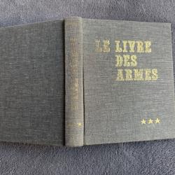 LE LIVRE DES ARMES - LES ARMES DE COMBAT INDIVIDUELLES - TOME 3 - D. VENNER - 1974 - ARMES