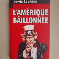 L'Amérique bâillonnée