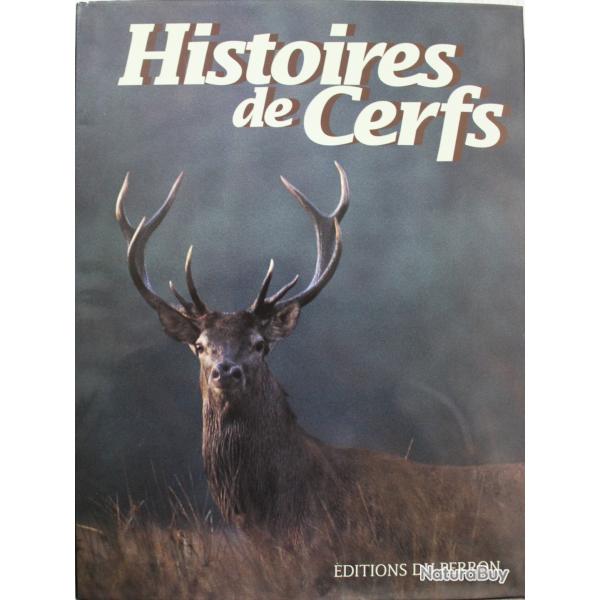 Album Histoire de cerfs ed. du Perron