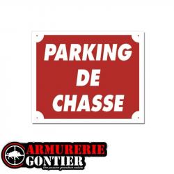 Panneau PARKING DE CHASSE AKYLUX 30x25