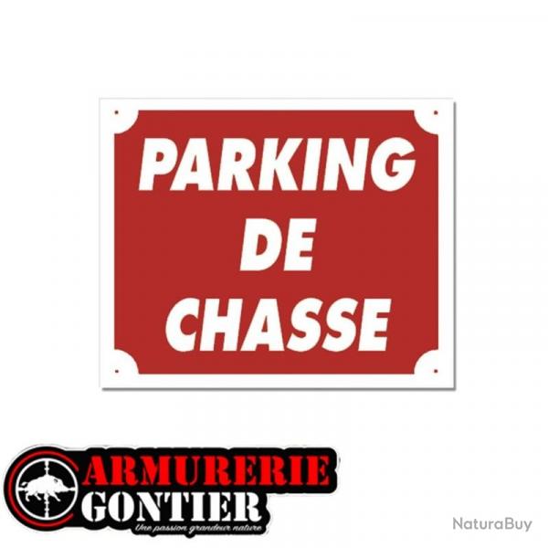 Panneau PARKING DE CHASSE AKYLUX 30x25