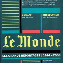le monde les grands reportages 1944-2009 100 récits exceptionnels