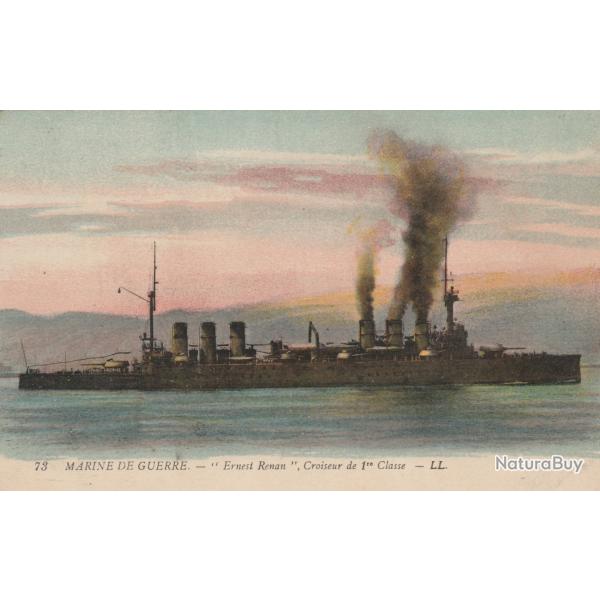 CPA - MARINE DE GUERRE. " Ernest Renan" Croiseur de 1er Classe N1004
