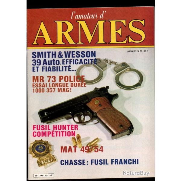 l'amateur d'armes 32 mat 49/54, smith et wesson mod.39, gastinne renette, armes tactiques aroporte