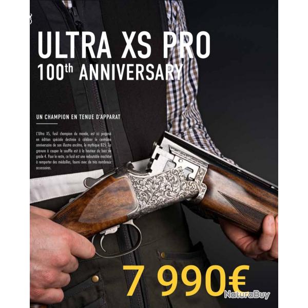 Browning B525 ultra XS PRO 76 cm ou 81 cm // 100 me anniversaire Browning 1925-2025 / FEVRIER 2026
