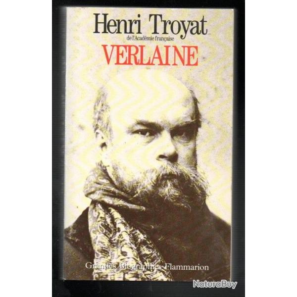 verlaine d'henri troyat biographie