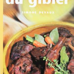 Livre Cuisine du Gibier de Simone Devaux