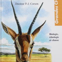 Livre Les Antilopes d'Afrique du Dr P.-J Corson