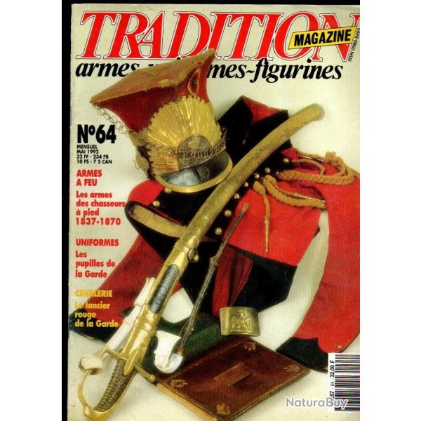 Tradition magazine 64, armes des chasseurs  pied 1837-1870, lancier rouge 2me rgiment garde imp