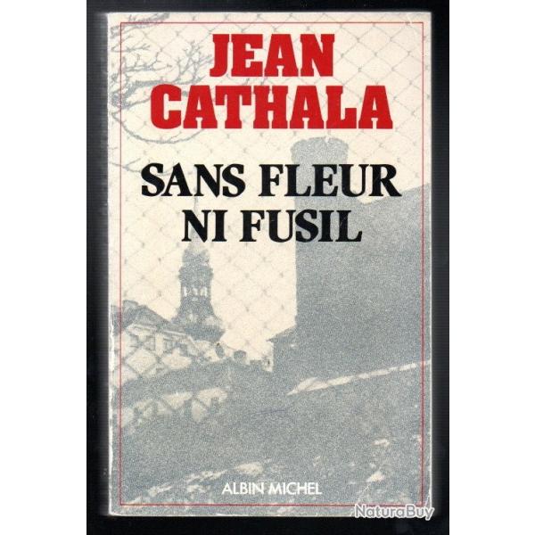 sans fleur ni fusil de jean cathala urss, communisme , soviets