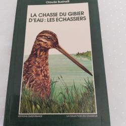 La chasse du gibier d'eau :les échassiers, Claude businelli