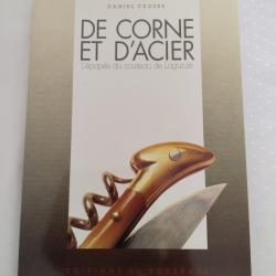 De corne et d'acier l'épopée du couteau de laguiole,Daniel crozes