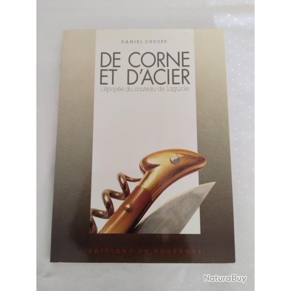 De corne et d'acier l'pope du couteau de laguiole,Daniel crozes