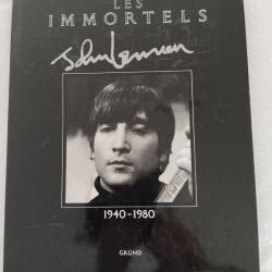 Les immortels John Lennon 1930-1980