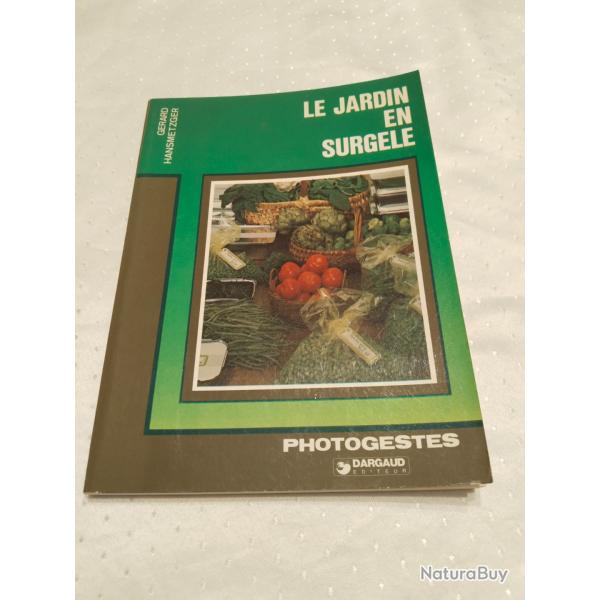Le jardin en surgel, Grard hansmetzger, Dargaud