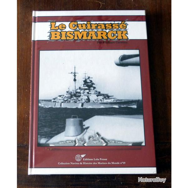 Livre : Le cuirass Bismarck