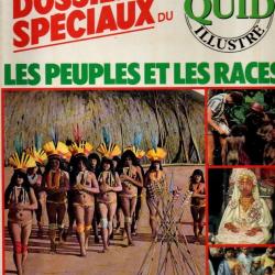 les peuples et les races dossier spéciaux grand quid , eskimos, hopi, aborigènes, nuer, zadrouga,